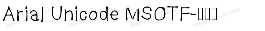 Arial Unicode MSOTF字体转换